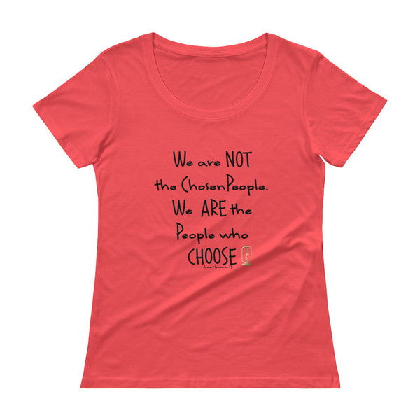 People Who Choose (Black) Women's Scoop Neck T-Shirt