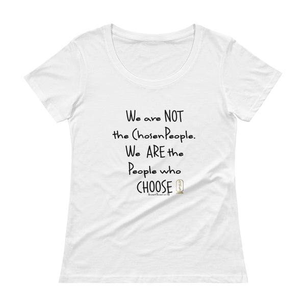 People Who Choose (Black) Women's Scoop Neck T-Shirt