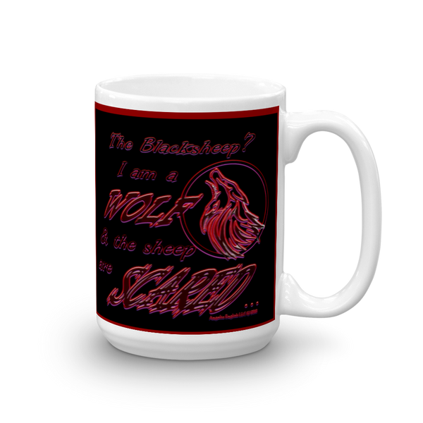 I am a Wolf with Red Shadow Mug